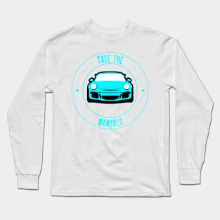 Save the Manuals Porsche 911 GT3 Long Sleeve T-Shirt
